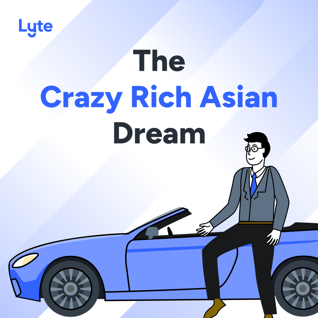 the crazy rich asian dream